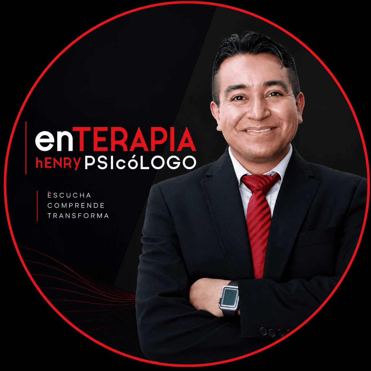 enTERAPIA · hENRY PSIcóLOGO — Escucha, comprende, transforma
